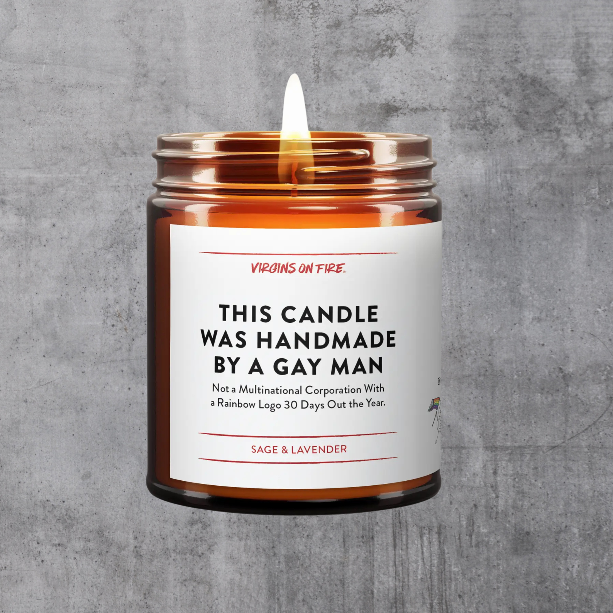 This Candle Was Made By a Gay Man Sage & Lavender Scented