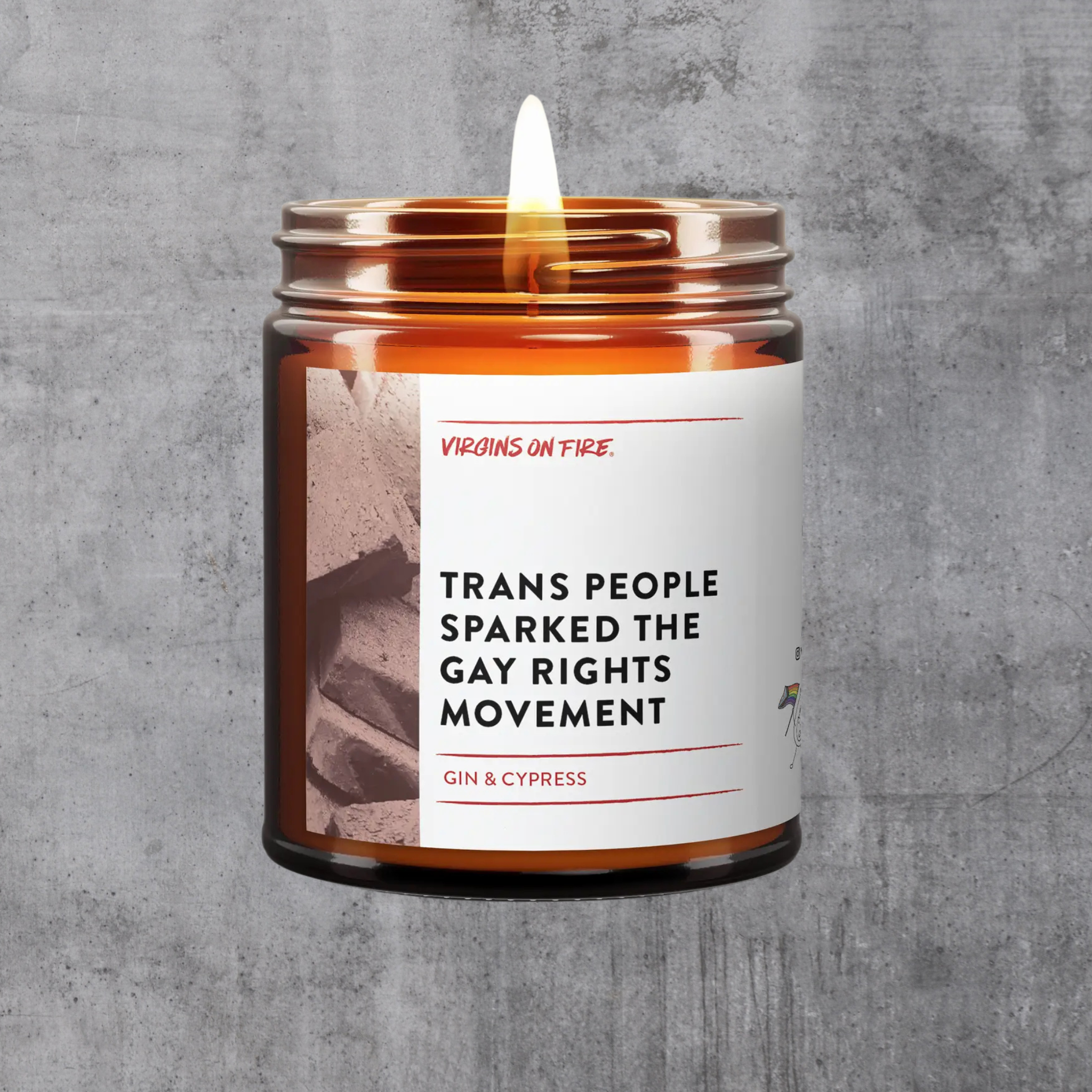 Trans People Sparked The Gay Rights Movement Gin & Cypress Scented Candle