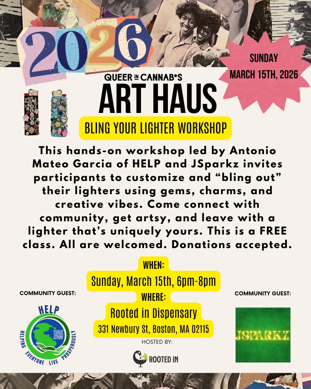 QIC "Bling your lighter" Workshop @ Rooted In - 3/15, 6pm-8pm